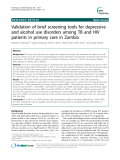 Validation of brief screening tools for depressive and alcohol use disorders among TB and HIV patients in