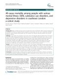 Báo cáo y học: " All-cause mortality among people with serious mental illness (SMI), substance use disorders, and depressive disorders in southeast London: a cohort study"