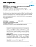 Báo cáo y học: "  Implementation of outpatient schema therapy for borderline personality disorder: study design"