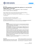 Báo cáo y học: " Recurring staphylococcal scalded skin syndrome in a very low birth weight infant: a case report"