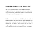 Dáng đậm đà chọn váy dự tiệc thế nào? 