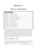 Module 11 The C++ I/O SystemTable of ContentsCRITICAL SKILL 11.1: Understand I/O streams