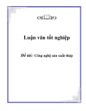 Luận văn tốt nghiệp: Công nghệ sản xuất thép