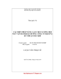 Luận văn tốt nghiệp: Các biện pháp nâng cao chất lượng đội ngũ vận hành bảo dưỡng công ty dịch vụ kỹ thuật dầu khí