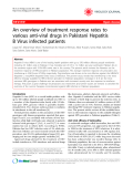 Báo cáo y học: " An overview of treatment response rates to various anti-viral drugs in Pakistani Hepatitis B Virus infected patients"