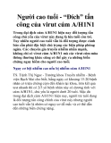 Người cao tuổi - “Đích” tấn công của virut cúm A/H1N1