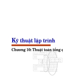 Kỹ thuật lập trình - Chương 10: Thuật toán tổng quát