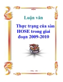 Luận văn: Thực trạng của sàn HOSE trong giai đoạn 2009-2010