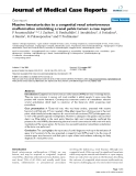 Báo cáo y học: " Massive hematuria due to a congenital renal arteriovenous malformation mimicking a renal pelvis tumor: a case report"