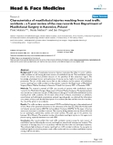 báo cáo khoa học:" Characteristics of maxillofacial injuries resulting from road traffic accidents – a 5 year review of the case records from Department of Maxillofacial Surgery in Katowice, Poland"
