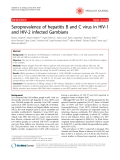 Báo cáo y học: "Seroprevalence of hepatitis B and C virus in HIV-1 and HIV-2 infected Gambians"