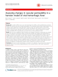 Báo cáo y học: "Assessing changes in vascular permeability in a hamster model of viral hemorrhagic fever"