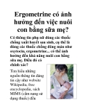 Ergometrine có ảnh hưởng đến việc nuôi con bằng sữa mẹ?