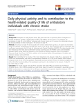 báo cáo khoa học:"  Daily physical activity and its contribution to the health-related quality of life of ambulatory individuals with chronic stroke"