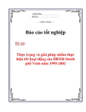 Luận văn: Thực trạng và giải pháp nhằm thực hiện tốt hoạt động của BHXH thành phố Vinh năm 1995-2002