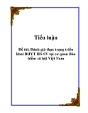 Đề tài: Đánh giá thực trạng triển khai BHYT HS - SV tại cơ quan Bảo hiểm xã hội Việt Na