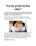 Trẻ ăn gì khi bị tiêu chảy?