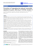 Báo cáo hóa học: " Prevention of hyperglycemia-induced myocardial apoptosis by gene silencing of Toll-like receptor-4"