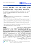 Báo cáo hóa học: " Detection of EGFR mutations with mutation-specific antibodies in stage IV non-small-cell lung cancer"