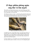 15 thực phẩm phòng ngừa ung thư và tim mạch
