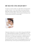 ĐỂ MÁI TÓC ÓNG MƯỢT HƠN? 