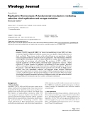 Báo cáo sinh học: " Hepatitis C (HCV), hepatitis B (HBV), the human immunodeficiency viruses (HIV), and other viruses that replicate via RNA intermediaries,"