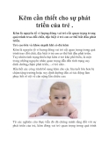 Kẽm cần thiết cho sự phát triển của trẻ 