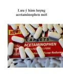 Lưu ý hàm lượng acetaminophen mới