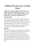 Những thói quen tạo ra mầm bệnh