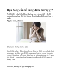 Bạn đang cần bổ sung dinh dưỡng gì?