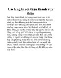 Cách ngăn sỏi thận thành suy thận