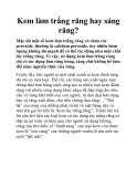 Kem làm trắng răng hay sáng răng?