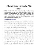 Chớ dễ tính với thuốc "bổ não