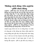 Những cách dùng viên aspirin - pH8 chưa đúng