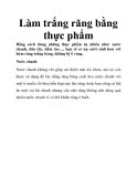 Làm trắng răng bằng thực phẩm