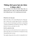 Những thói quen hại sức khỏe ít được chú ý