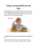 Gíup con bạn thích ăn rau quả