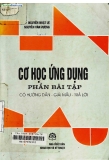 Giáo trình Cơ học ứng dụng - Phần bài tập (có hướng dẫn - Giải mẫu - Trả lời)