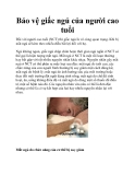 Bảo vệ giấc ngủ của người cao tuổi