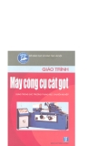 Giáo trình máy công cụ cắt gọt part 1