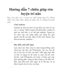 Hướng dẫn 7 chiêu giúp rèn luyện trí não