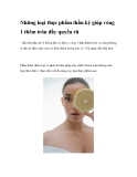 Những loại thực phẩm thần kỳ giúp vòng 1 thêm tròn đầy quyến rũ