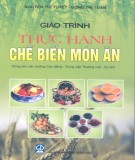 Giáo trình Thực hành chế biến món ăn: Phần 1