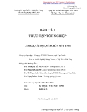 Báo cáo thực tập tốt nghiệp Lắp ráp, cài đặt, sửa chữa máy tính