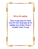 Đồ án tốt nghiệp : "Thực trạng công tác hạch toán kế toán tổng hợp tại Xí nghiệp may thuộc Công ty cổ phần Thuỳ Trang "