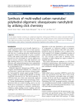 Báo cáo hóa học: "  Synthesis of multi-walled carbon nanotube/ polyhedral oligomeric silsesquioxane nanohybrid by utilizing click chemistry"