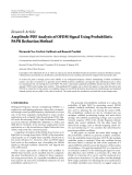 Báo cáo hóa học: " Research Article Amplitude PDF Analysis of OFDM Signal Using Probabilistic PAPR Reduction Method"