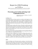 Báo cáo khoa học nông nghiệp " Processing, preservation and using wood of plantation forests "