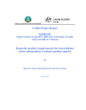 Báo cáo dự án khoa học:  Improvement of operator skills and technology in small rural sawmills in Vietnam - Domestic market requirements for sawn timber (sizes and grades), evaluate quality aspects