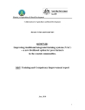 Báo cáo định kỳ: Improving traditional integrated farming systems (VAC) – a new livelihood option for poor farmers in the coastal communities (MS7)